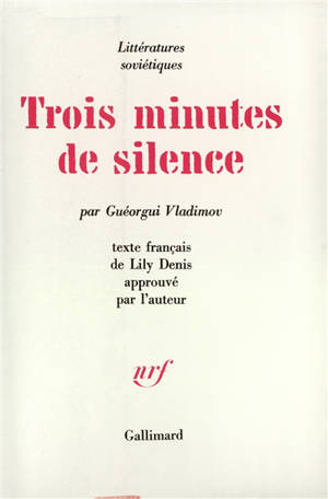 Trois minutes de silence - Guéorgui Vladimov