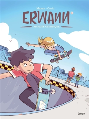 Erwann. Vol. 3. Rivalité olympique - Cédric Mayen