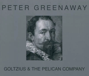 Goltzius & the Pelican company - Peter Greenaway