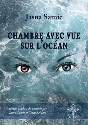 Chambre avec vue sur l'océan - Jasna Samic