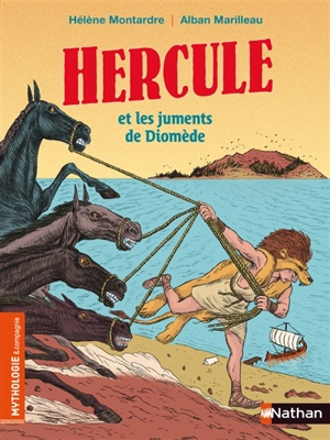 Hercule et les juments de Diomède - Hélène Montarde