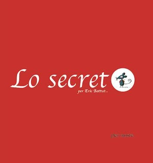 Lo secret - Eric Battut