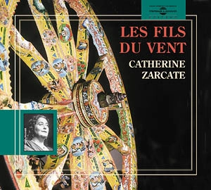 Les fils du vent - Catherine Zarcate