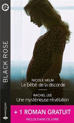 Le bébé de la discorde. Une mystérieuse révélation - Nicole Helm