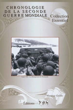 Chronologie de la Seconde guerre mondiale - Maurice Griffe