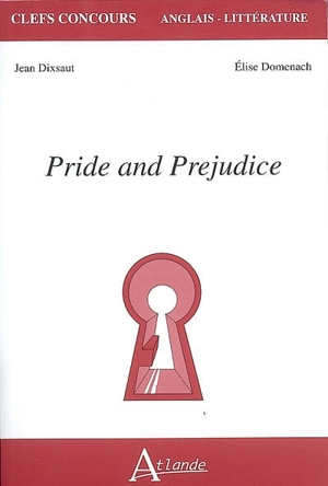 Pride and prejudice - Jean Dixsaut