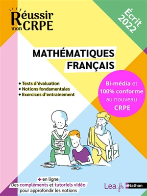 Mathématiques, français : tests d'évaluation, notions fondamentales, exercices d'entraînement : écrit 2022 - Saïd Chermak