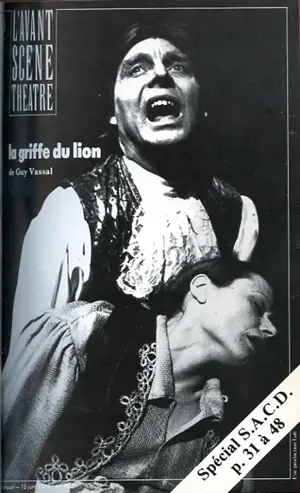 Avant-scène théâtre (L'), n° 752. La griffe du lion - Guy Vassal