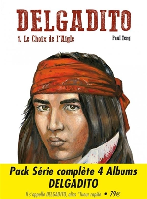 Delgadito : pack série complète 4 albums - Paul Teng