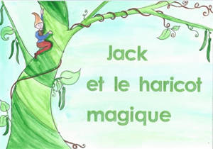 Jack et le haricot magique - Eugénie Netzer