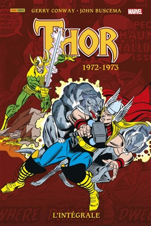 Thor : l'intégrale. 1972-1973 - Gerry Conway