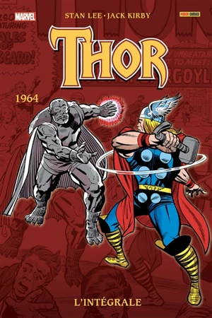 Thor : l'intégrale. 1964 - Stan Lee