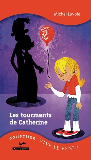 Les tourments de Catherine - Michel Lavoie