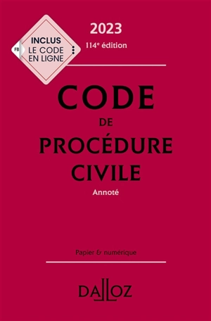 Code de procédure civile 2023, annoté