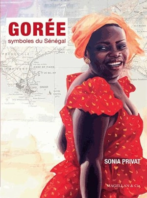 Gorée : symboles du Sénégal - Sonia Privat