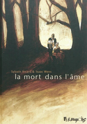 La mort dans l'âme - Sylvain Ricard