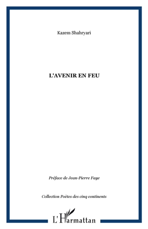 L'avenir en feu - Kazem Shahryari