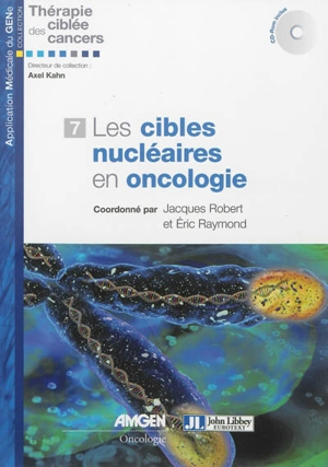 Les cibles nucléaires en oncologie