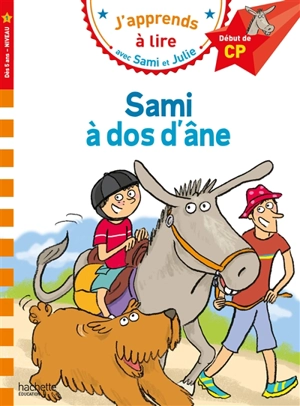 Sami à dos d'âne : début de CP, niveau 1 - Sylvie Baudet