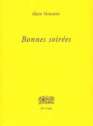 Bonnes soirées - Alain Veinstein