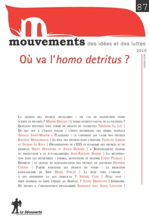 Mouvements, n° 87. Où va l'homo detritus ?