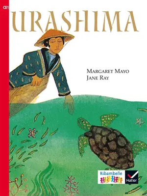 Urashima : conte traditionnel japonais : CE1, série rouge - Margaret Mayo