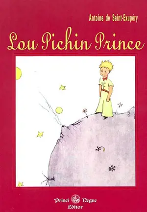Lou pichin prince - Antoine de Saint-Exupéry