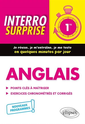 Anglais 1re : points clés à maîtriser, exercices chronométrés et corrigés : nouveaux programmes - Frédéric Collecchia