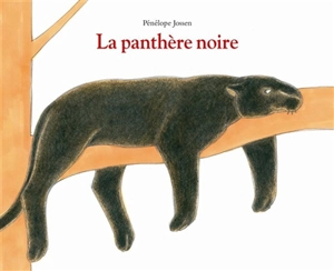 La panthère noire - Pénélope Jossen