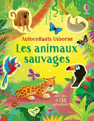 Les animaux sauvages - Holly Bathie