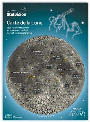 Carte de la Lune : pour repérer facilement les principaux cratères, mers et curiosités lunaires - Bertrand d' Armagnac