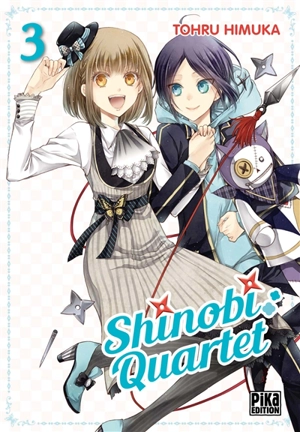 Shinobi quartet. Vol. 3 - Tooru Himuka