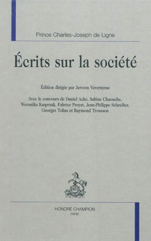 Ecrits sur la société - Charles-Joseph Ligne