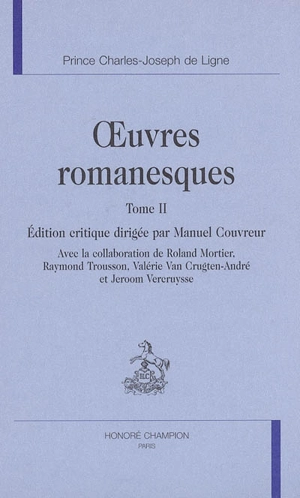 Oeuvres romanesques. Vol. 2 - Charles-Joseph Ligne