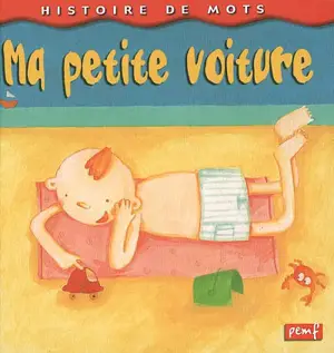 Ma petite voiture - Malorie Laisne