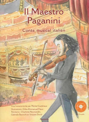 Il maestro Paganini : conte musical italien - Michel Cardinaux