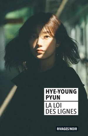 La loi des lignes - Hye-Young Pyun