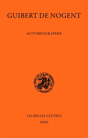 Autobiographie - Guibert de Nogent