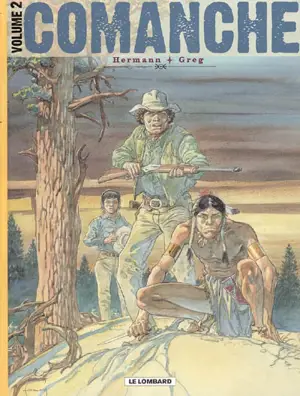 Comanche : édition intégrale. Vol. 2 - Greg