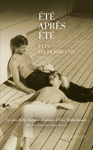 Eté après été - Elin Hilderbrand