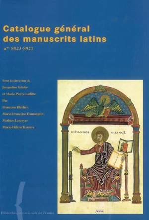 Catalogue général des manuscrits latins. N° 8823-8921 - Bibliothèque nationale de France. Département des manuscrits