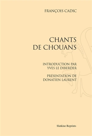 Chants de chouans - François Cadic