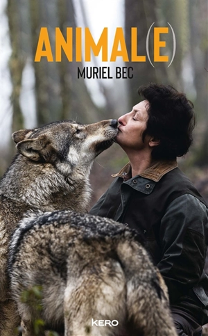 Animal(e) - Muriel Bec