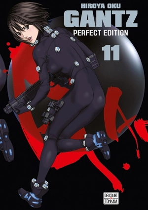 Gantz : perfect edition. Vol. 11 - Hiroya Oku