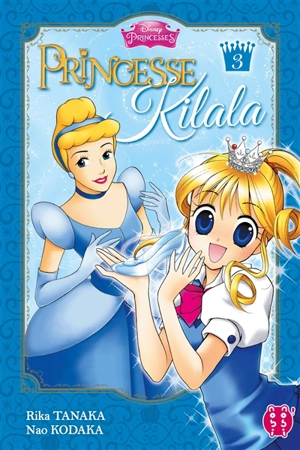 Princesse Kilala. Vol. 3 - Rika Tanaka