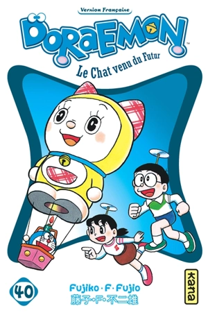 Doraemon : le chat venu du futur. Vol. 40 - Fujiko Fujio