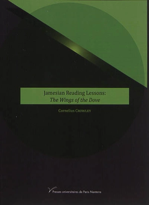 Jamesian reading lessons : The wings of the dove - Cornelius Crowley