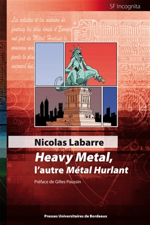 Heavy metal, l'autre Métal hurlant - Nicolas Labarre