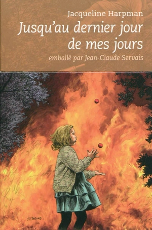 Jusqu'au dernier jour de mes jours - Jacqueline Harpman