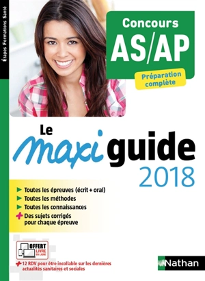 Concours AS-AP, préparation complète : le maxi-guide 2018 - Elisabeth Baumeier